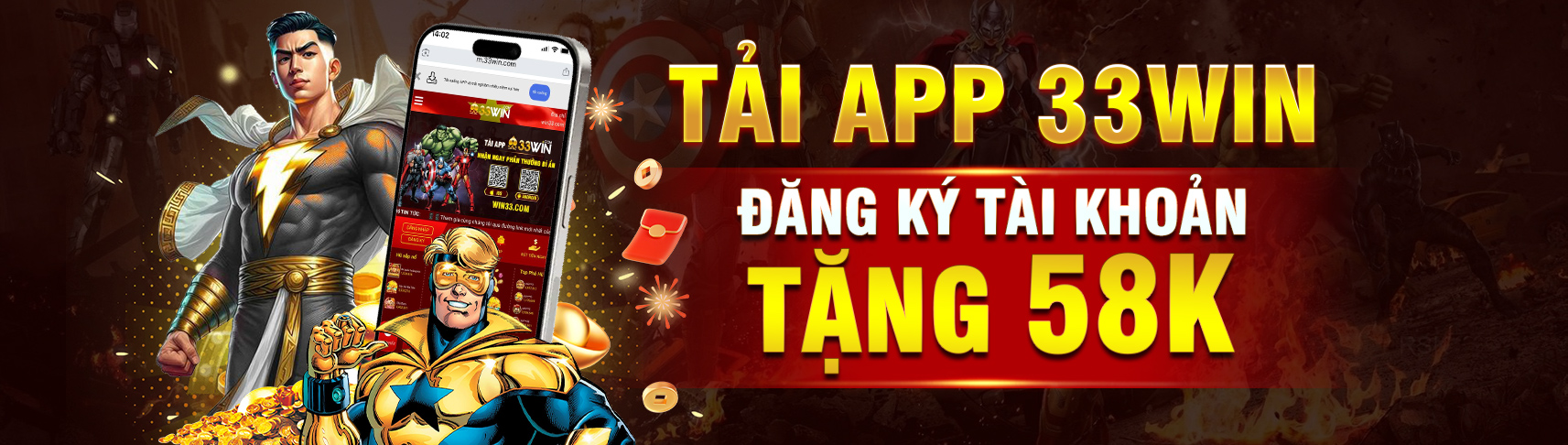 Tải app 33win, đăng ký tài khoản tặng 58k