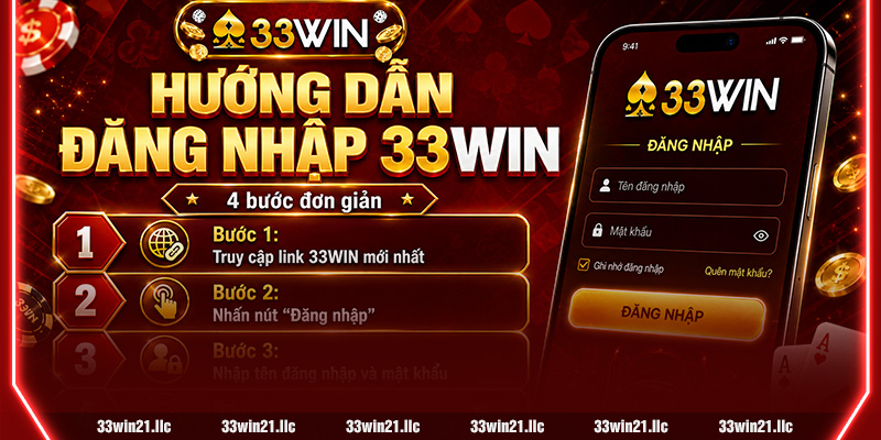 Hướng dẫn đăng nhập 33win chi tiết từng bước