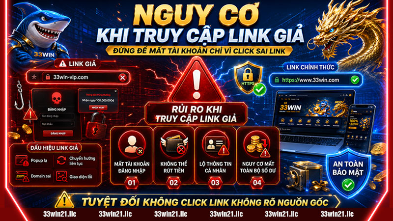 Kinh nghiệm tránh link 33win giả hiệu quả